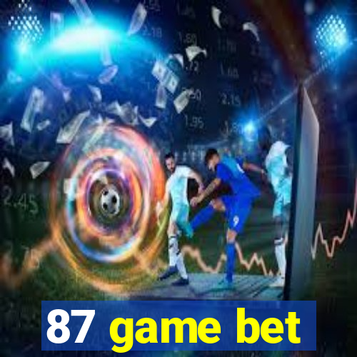 87 game bet