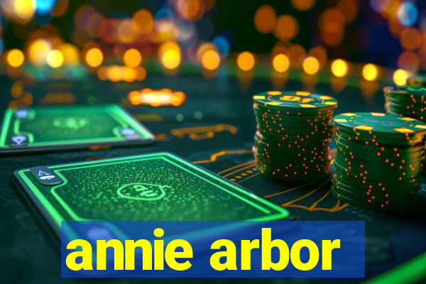 annie arbor