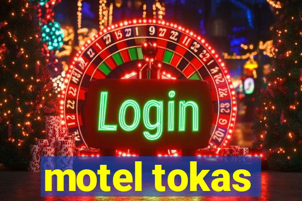 motel tokas