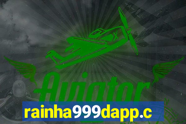 rainha999dapp.com