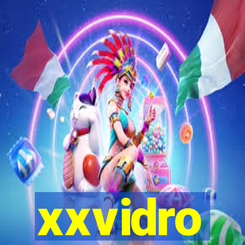 xxvidro