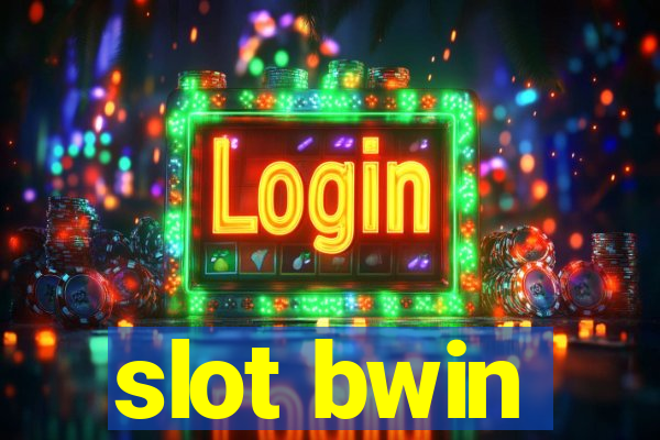 slot bwin