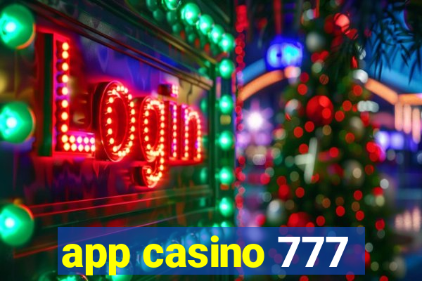 app casino 777