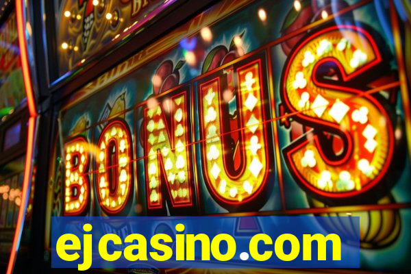 ejcasino.com