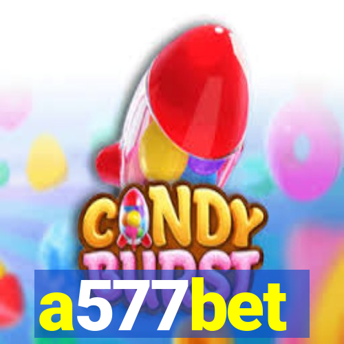 a577bet