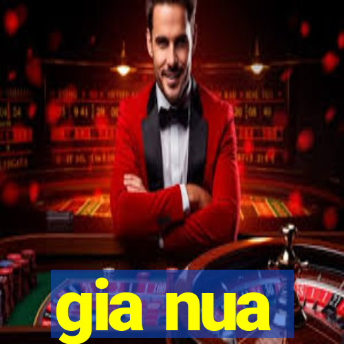 gia nua