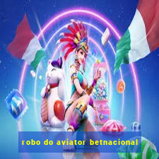 robo do aviator betnacional