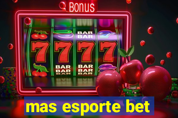 mas esporte bet