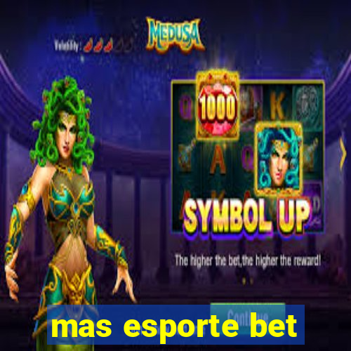 mas esporte bet