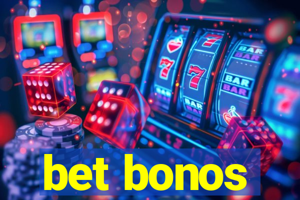 bet bonos