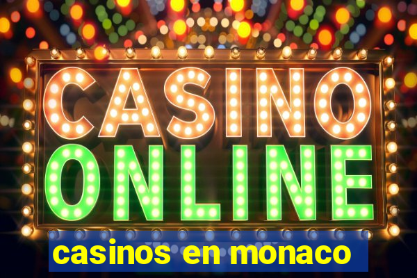 casinos en monaco