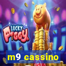 m9 cassino