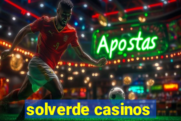 solverde casinos