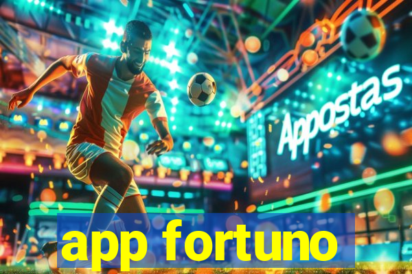 app fortuno