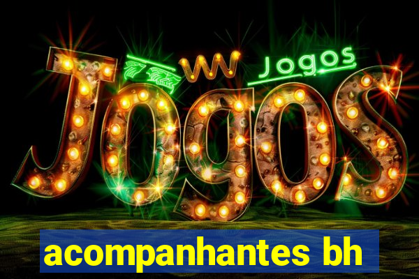 acompanhantes bh