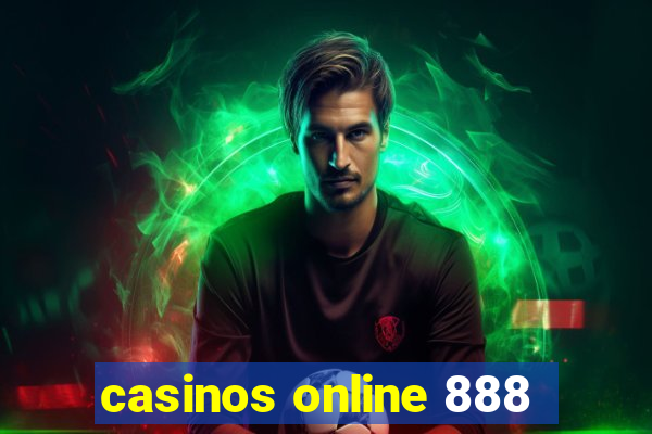 casinos online 888