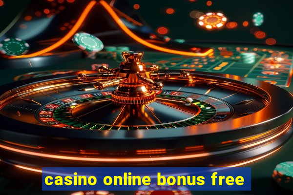 casino online bonus free