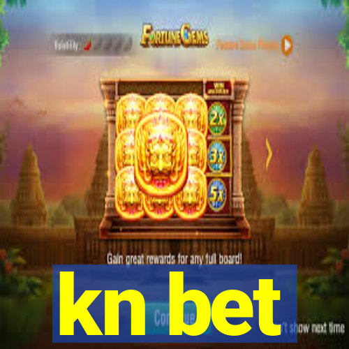 kn bet