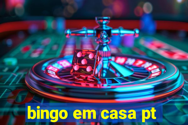 bingo em casa pt