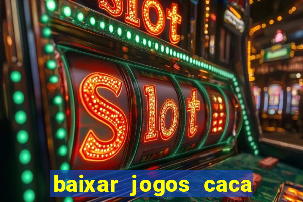 baixar jogos caca niquel gratis