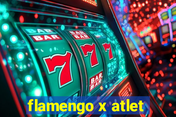 flamengo x atlet