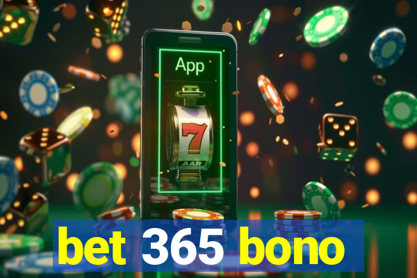 bet 365 bono