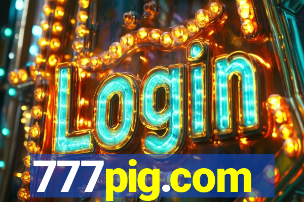 777pig.com