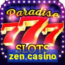 zen casino