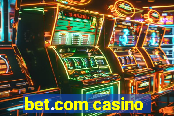 bet.com casino