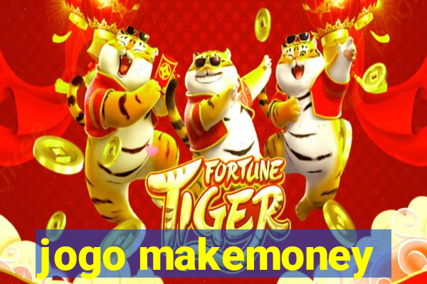 jogo makemoney