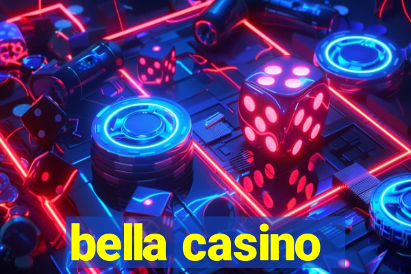 bella casino