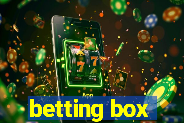 betting box