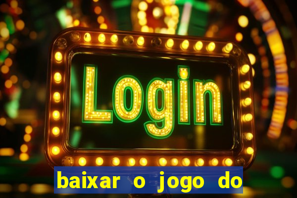 baixar o jogo do ca?a níquel