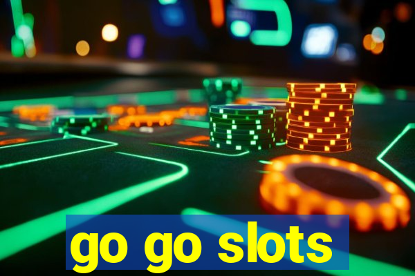 go go slots