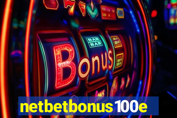 netbetbonus100e