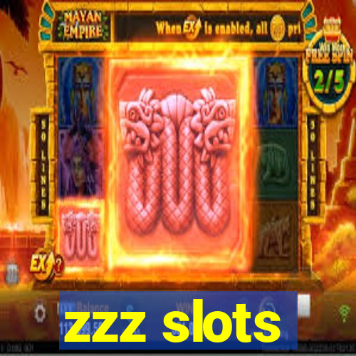 zzz slots