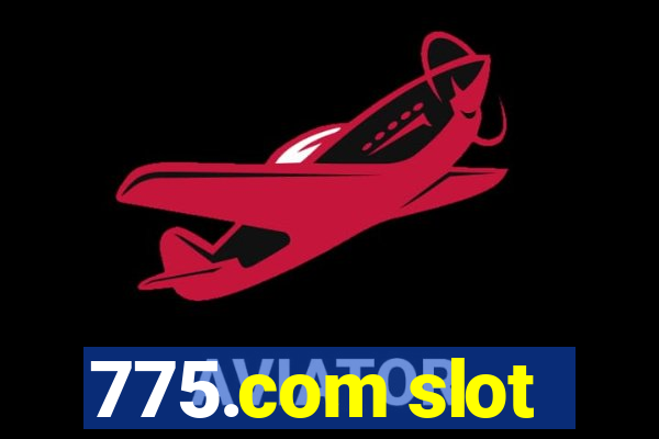 775.com slot