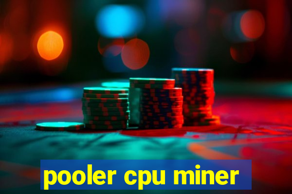 pooler cpu miner