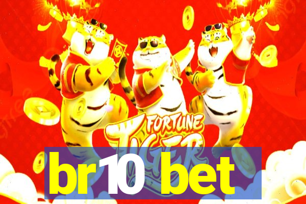 br10 bet