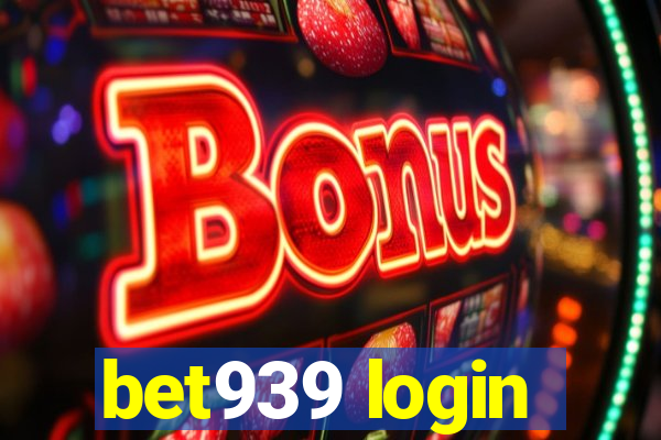 bet939 login