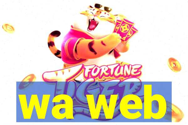 wa web