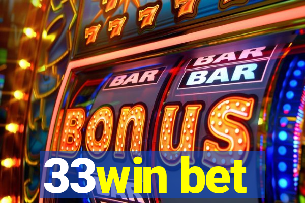 33win bet