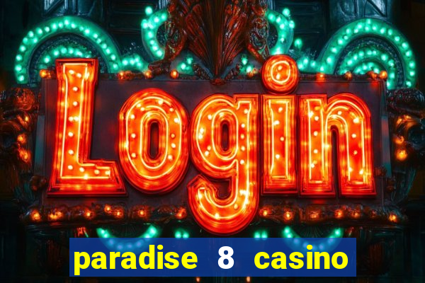 paradise 8 casino no deposit codes