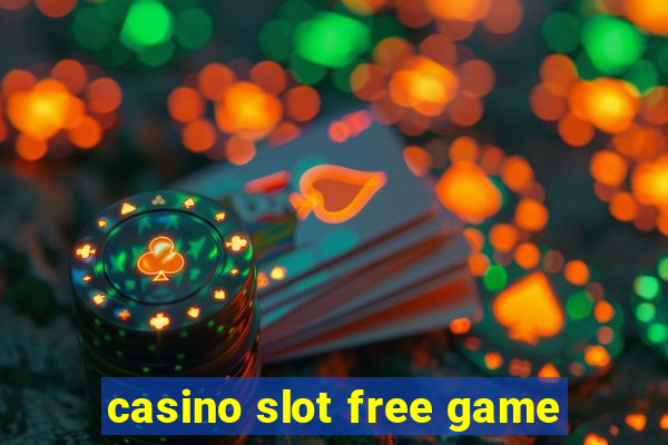 casino slot free game