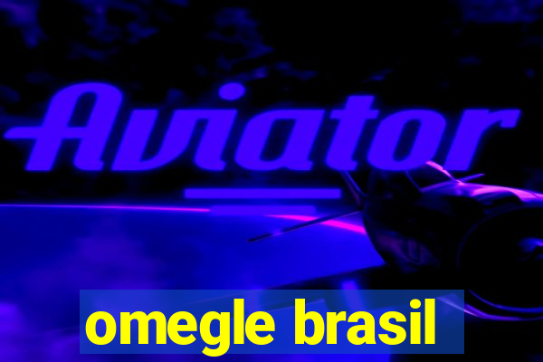 omegle brasil