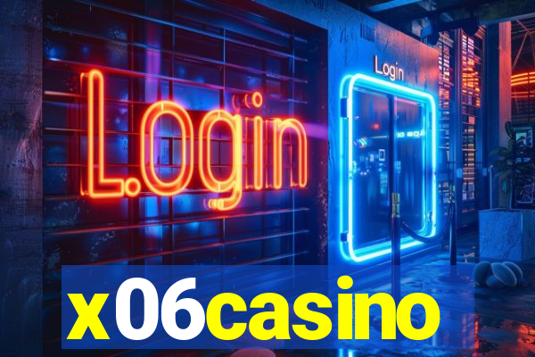 x06casino