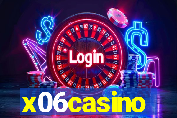 x06casino