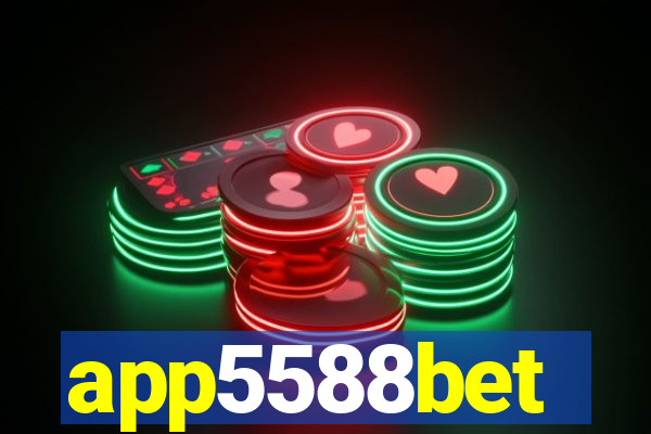 app5588bet