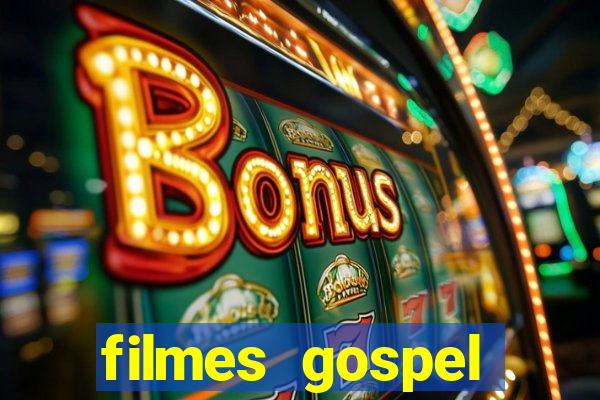 filmes gospel baseadas em fatos reais emocionantes