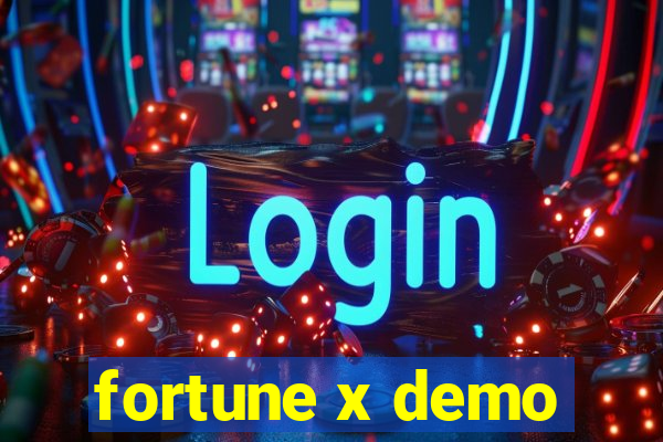 fortune x demo